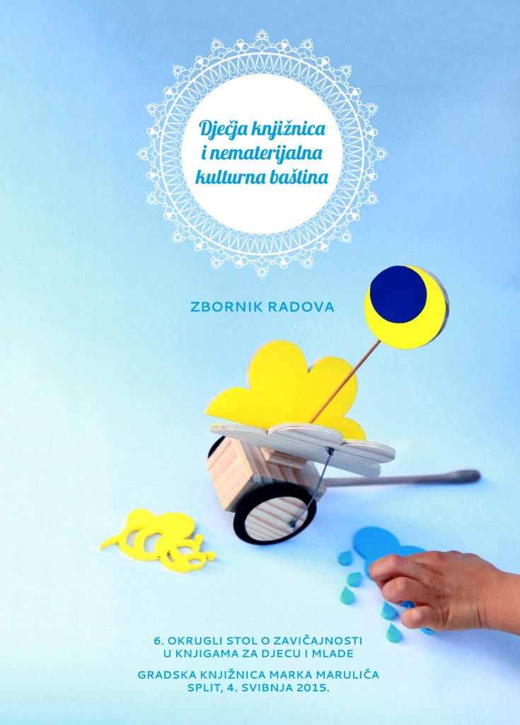 Dječja knjižnica i nematerijalna kulturna baština : zbornik radova