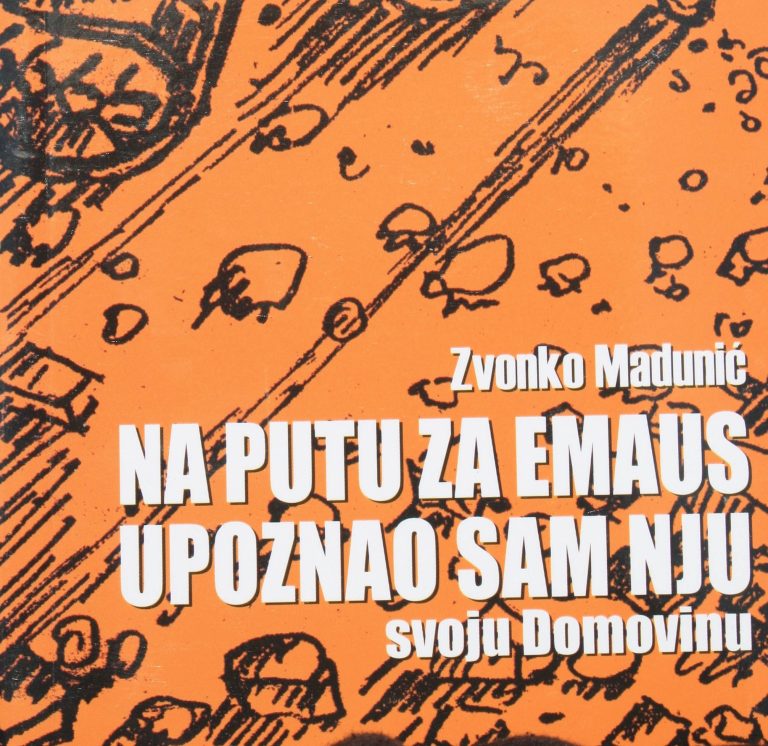 Predstavljanje knjige Zvonka Madunića: Na putu za Emaus upoznao sam nju – svoju Domovinu