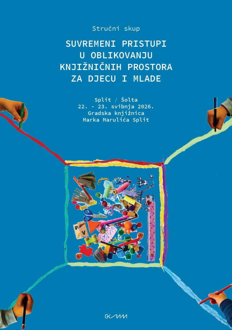STRUČNI SKUP: SUVREMENI PRISTUPI U OBLIKOVANJU KNJIŽNIČNIH PROSTORA ZA DJECU I MLADE